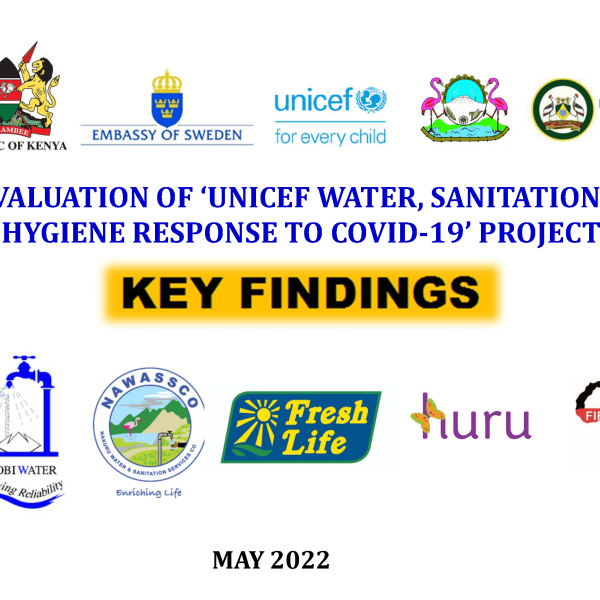 Endline Evaluation of ‘UNICEF Water, Sanitation & Hygiene Response to COVID-19’ Project in Kenya